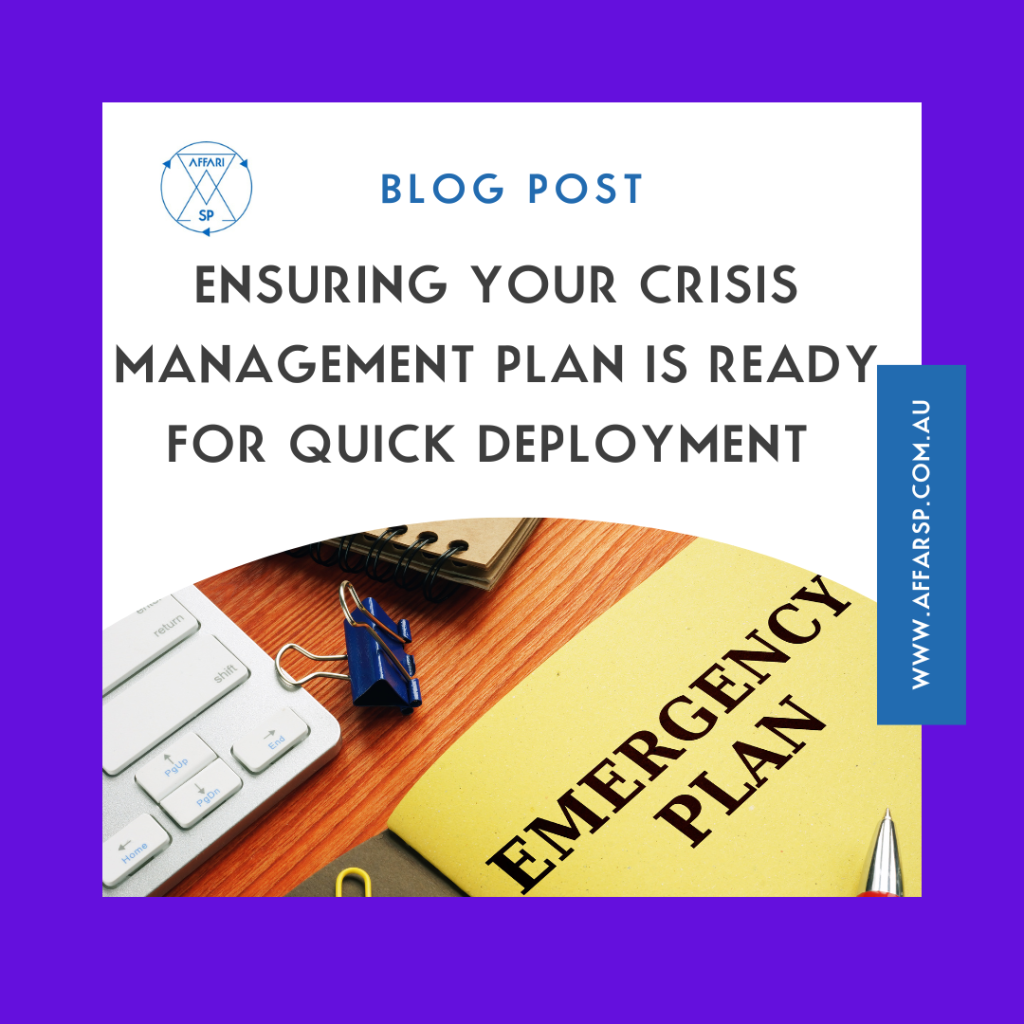 Ensuring your crisis management plan is ready for quick deployment