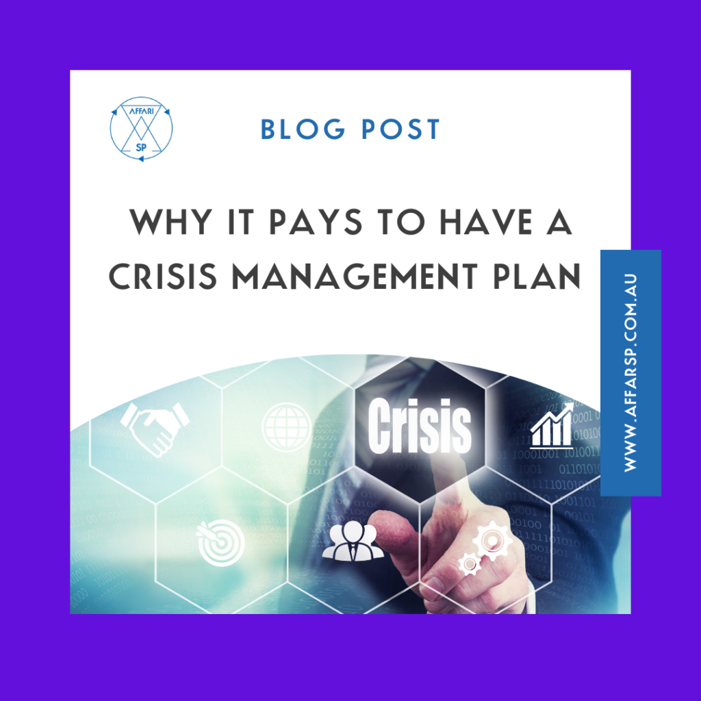 Why it pays to have a crisis management plan